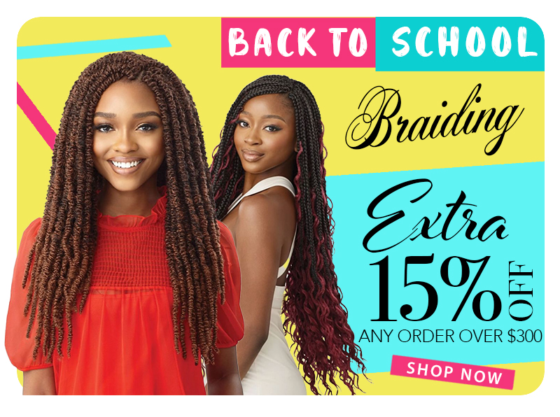Braids - Up to 30% off