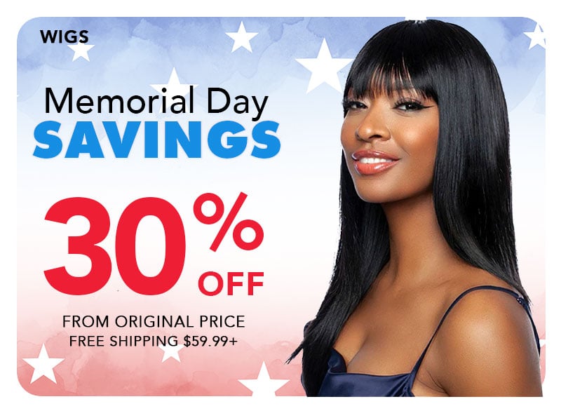 Memorial Day Sale! All Wigs Human and Synthetic