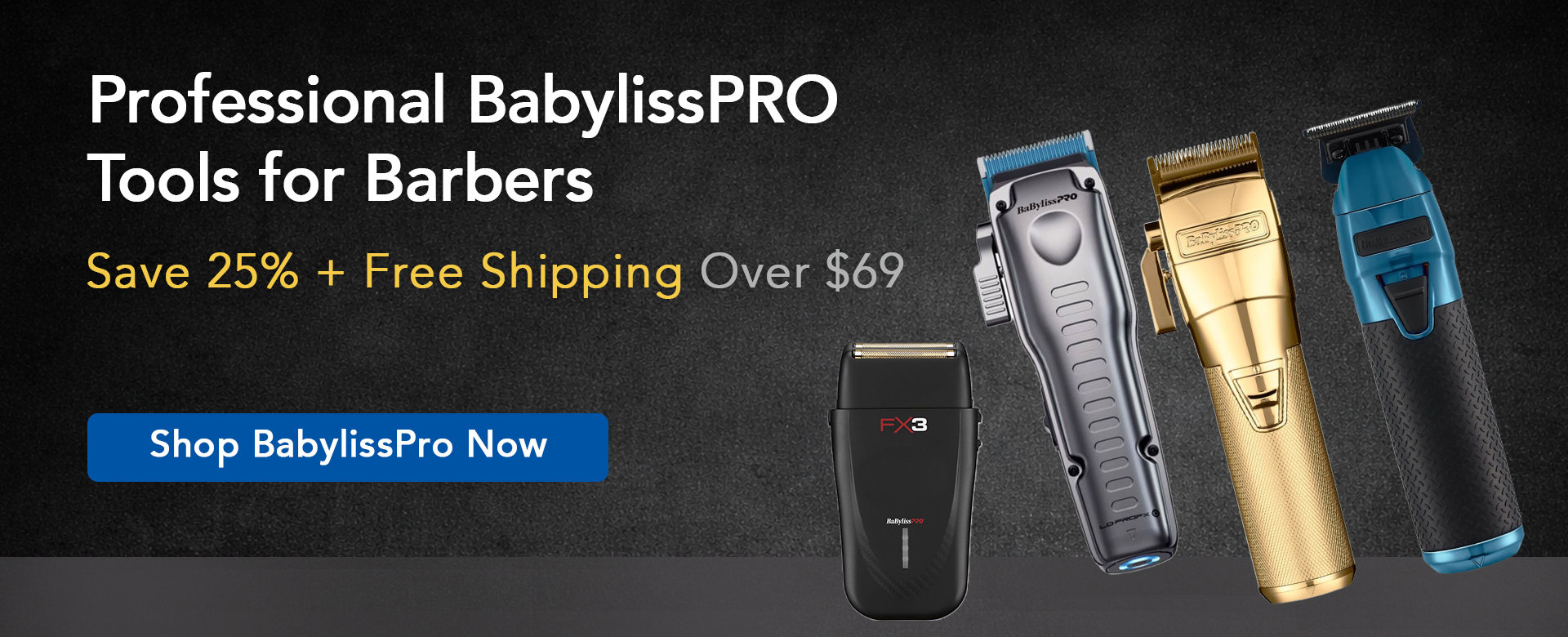 Professional BabylissPro Tools for Barbers