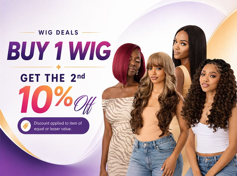 Wigs buy 1 Get 1 10% off